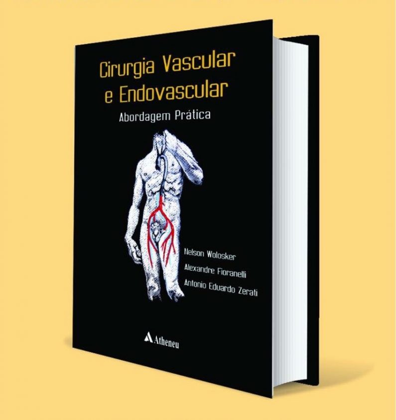 Cirurgia Vascular e Endovascular - Abordagem Prática